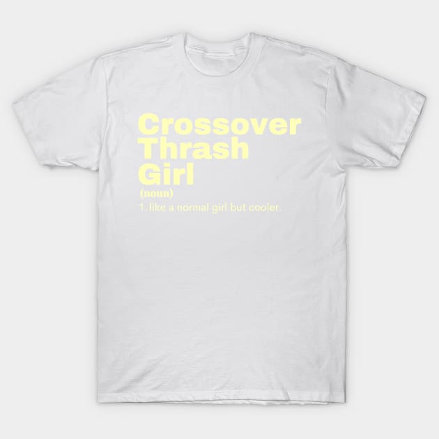 Film Girl - Crossover Thrash T-Shirt by PsyCave